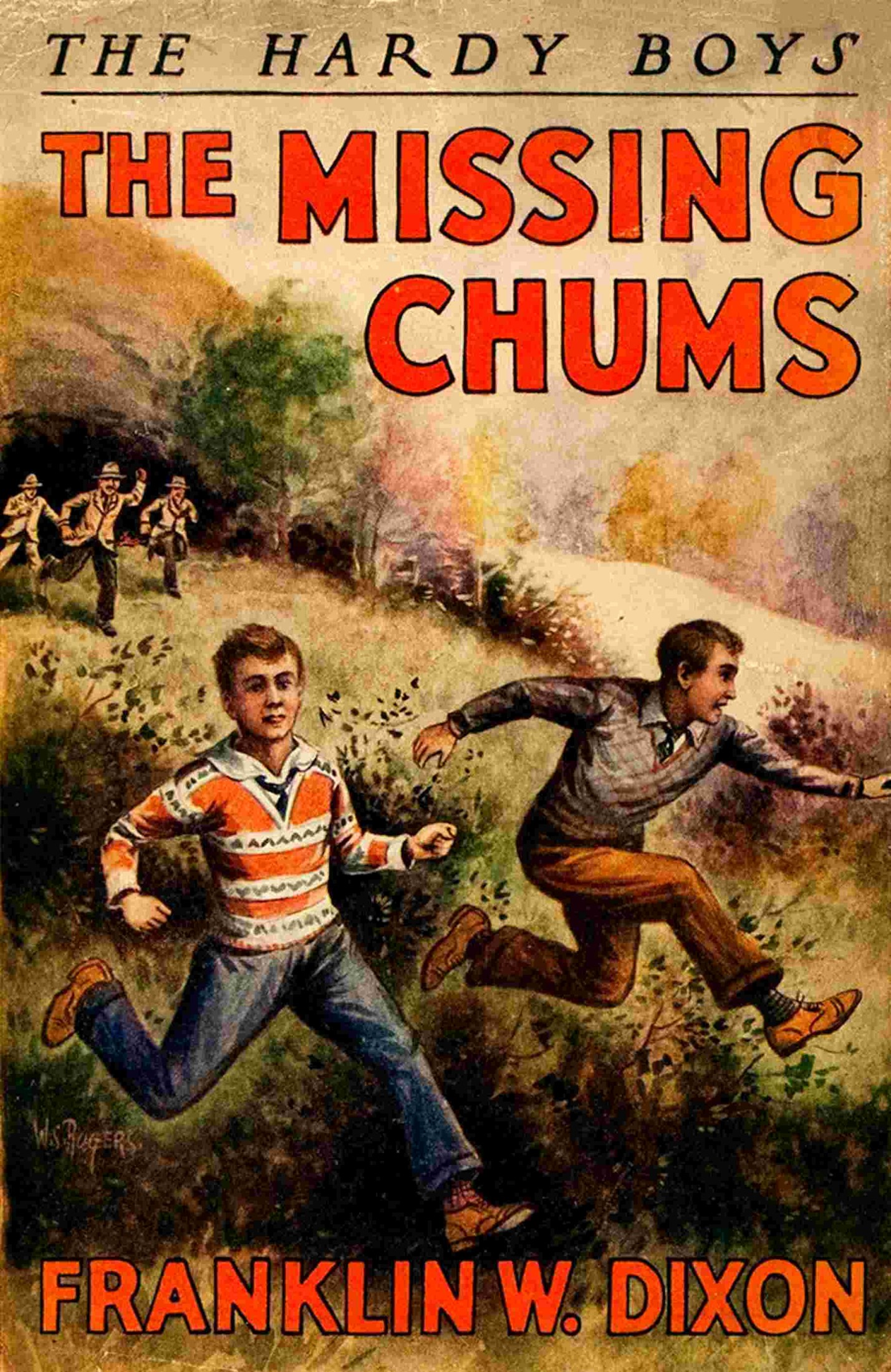 The Missing Chums by Franklin W. Dixon